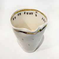 Large Honey Cup No Oy Just Joy - Petroff Gallery - Ceramic Art